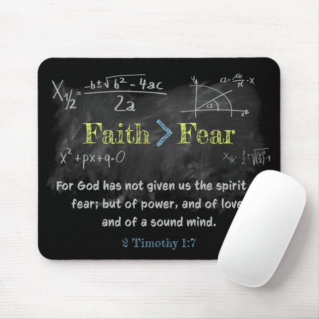 Faith > Fear 2 Timothy 1:7 Christian Verse Math Mouse Pad (With Mouse)