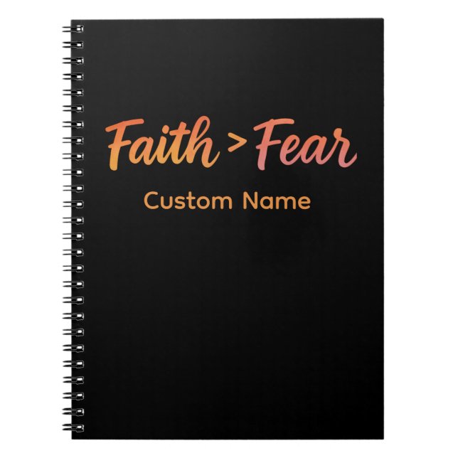 Faith > Fear Sunrise Gradient Inspirational Custom Notebook (Front)