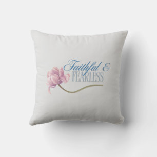 Faith & Fearless Typography Design Throw Pillow