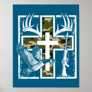 Faith Fishing Hunting Camo Cross Duck Deer Christi Poster