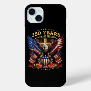 Faith Freedom 250 Years 1776 2026 Patriotic Eagle iPhone 15 Mini Case