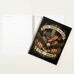 Faith Freedom 250 Years 250th Anniversary Planner