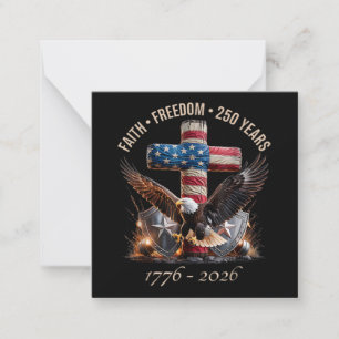 Faith Freedom 250 Years Card