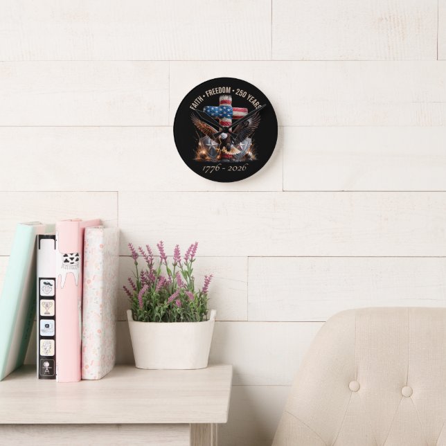 Faith Freedom 250 Years Round Clock (Reading Room)