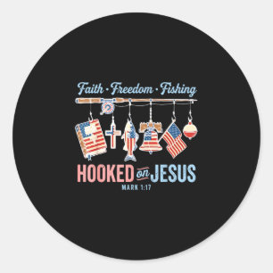 Faith freedom fishing hooked on jesus flag classic round sticker