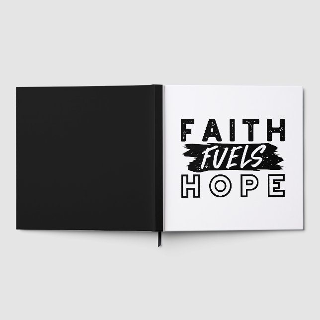 Faith Fuels Hope Quote – Uplifting Christian Art Guest Book (Full)