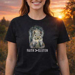 Faith Greater Than Gluten Funny Squirrel T-Shirt