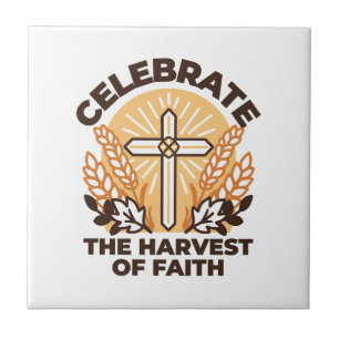Faith Harvest Celebration – Inspirational Art Ceramic Tile