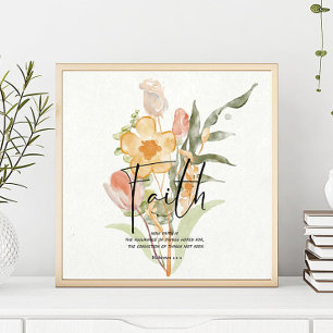 Faith- Hebrews 11:1 Orange floral  Poster