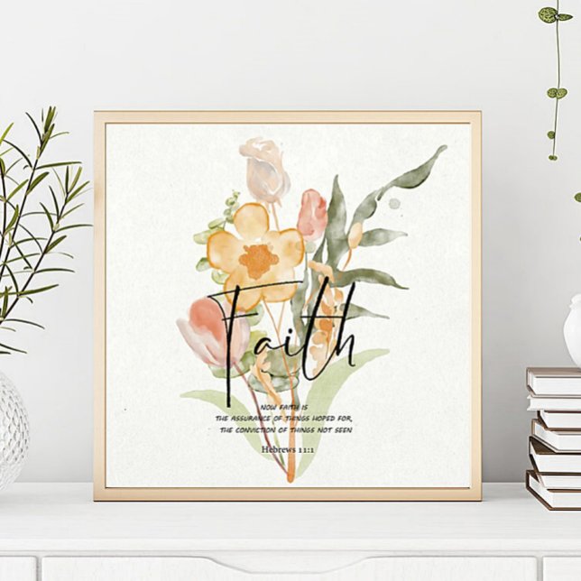 Faith- Hebrews 11:1 Orange floral  Poster (Creator Uploaded)