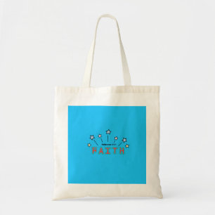Faith (Hebrews 11:1) Tote bag