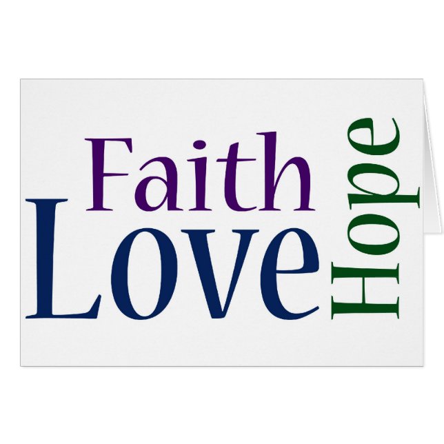 Faith, Hope and Love: 1 Corinthians 13:13 (Front Horizontal)