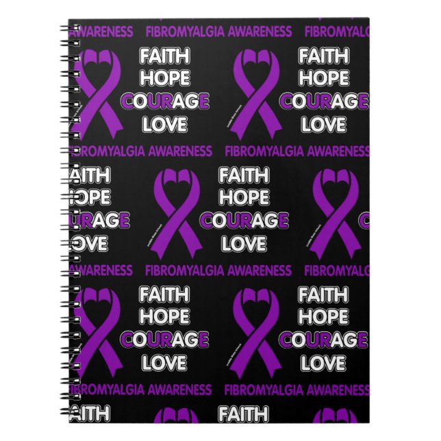 Faith Hope Courage Love...Fibro Notebook (Front)