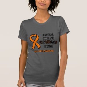 FAITH HOPE COURAGE LOVE...RSD/CRPS T-Shirt