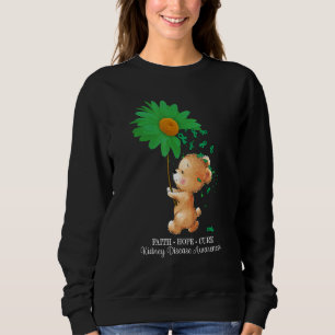 Faith Hope Cure Green Kidney Disease Awareness Sweatshirt