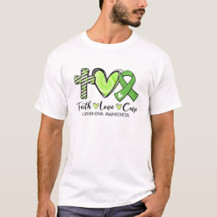 Faith Hope Cure Green Ribbon Lymphoma Awareness T-Shirt