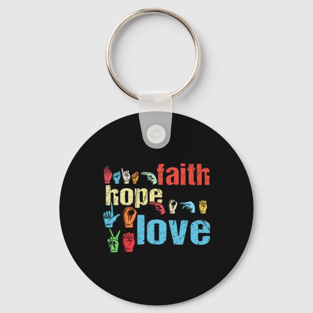 Faith Hope Love American Sign Language Christian E Key Ring (Front)