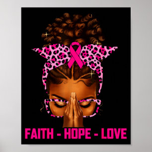 Faith Hope Love Black Women Afro Christian Breast  Poster