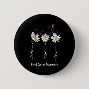 Faith Hope Love Blood Cancer Awareness  Flower Gif 6 Cm Round Badge