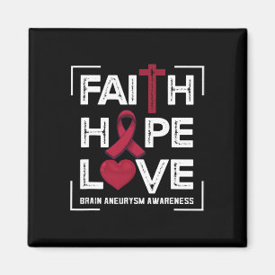 Faith Hope Love Brain Aneurysm Awareness 1 Magnet