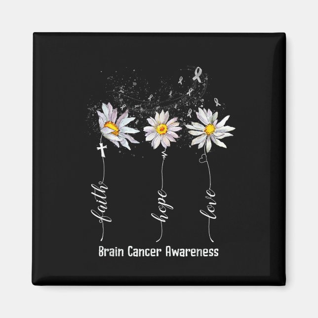Faith Hope Love Brain Cancer Awareness Shirt Flowe Magnet (Front)