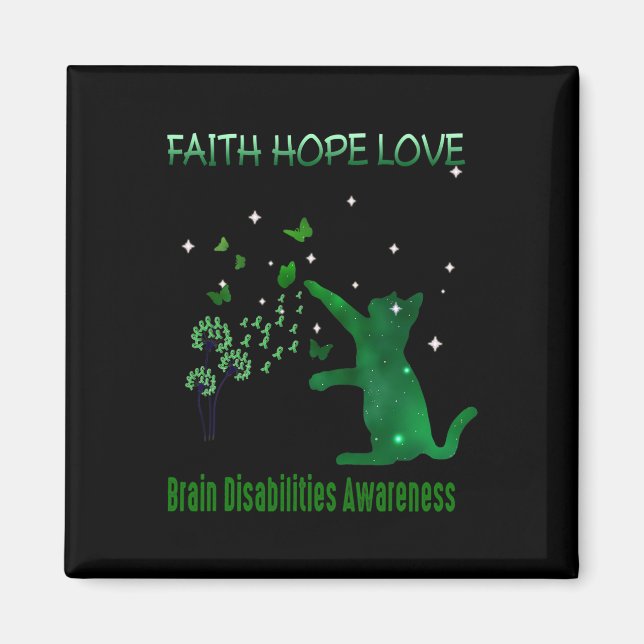 Faith Hope Love Brain Disabilities Awareness 1 Magnet (Front)