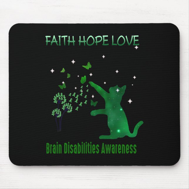 Faith Hope Love Brain Disabilities Awareness 1 Mouse Pad (Front)