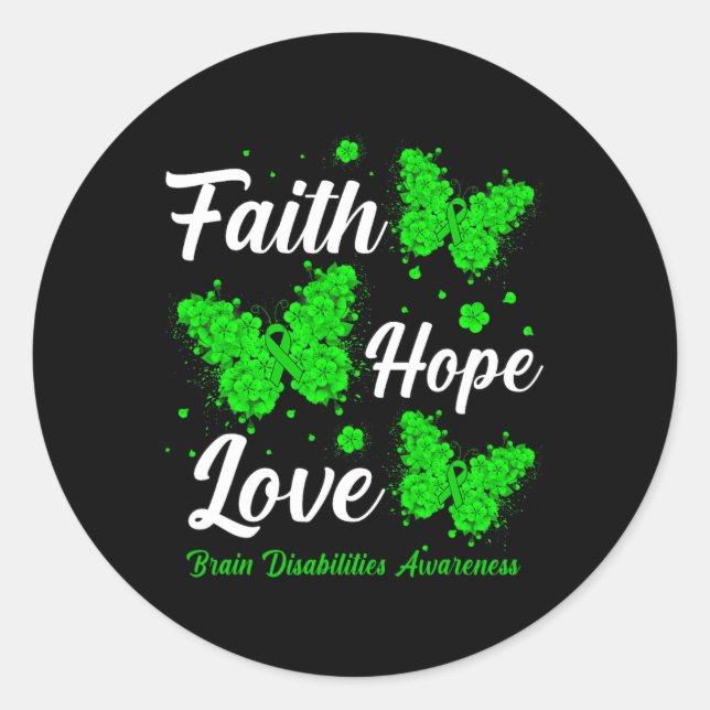 Faith Hope Love Brain Disabilities Awareness Butte Classic Round Sticker (Front)