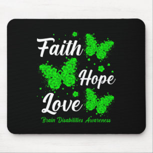 Faith Hope Love Brain Disabilities Awareness Butte Mouse Pad