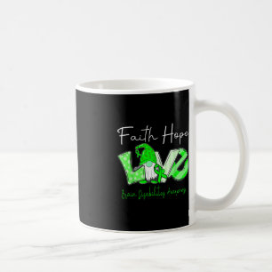 Faith Hope Love Brain Disabilities Awareness Coffee Mug