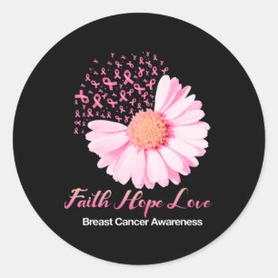 Faith Hope Love Breast Cancer Awareness Flower Pin Classic Round Sticker