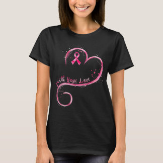 faith hope love breast cancer awareness pink ribbo T-Shirt