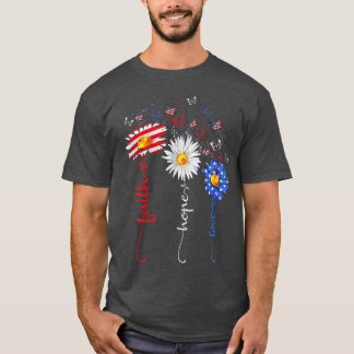 Faith Hope Love Butterfly Daisy Christians God 4th T-Shirt