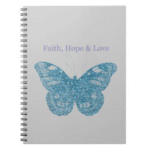Faith, Hope, Love Butterfly Notebook