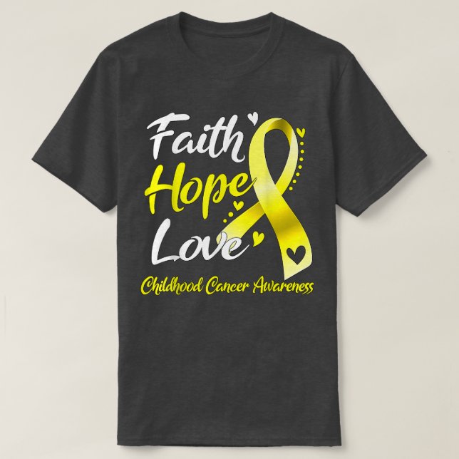 Faith Hope Love Childhood Cancer Awareness 1643 T-Shirt (Design Front)