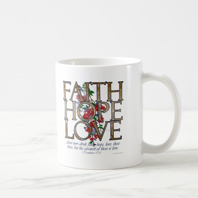 Faith Hope Love Christian Bible Verse Coffee Mug (Right)