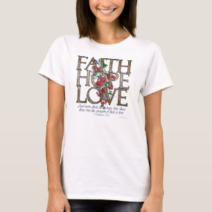 Faith Hope Love Christian Bible Verse T-Shirt