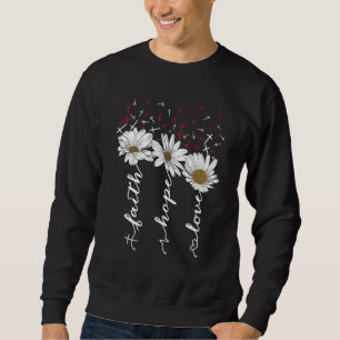 Faith Hope Love Daisy Butterfly Cross Christian Sweatshirt
