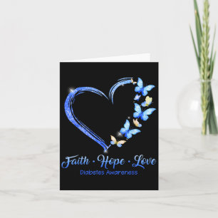 Faith Hope Love Diabetes Awareness Blue Butterflie Card