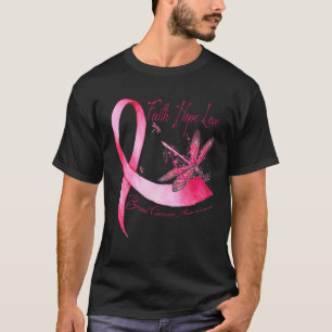 Faith Hope Love Dragonfly Pink Ribbon Breast Cance T-Shirt