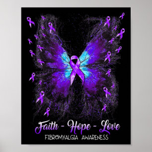 Faith Hope Love Fibromyalgia Awareness 2 Poster