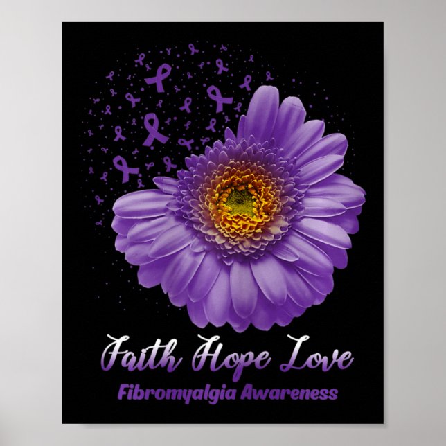 Faith Hope Love Fibromyalgia Awareness Flower Be S Poster (Front)