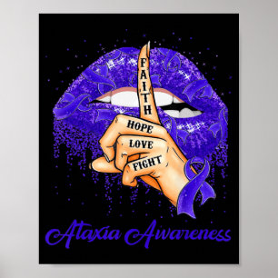 Faith Hope Love Fight Blue Ribbon Ataxia Awareness Poster