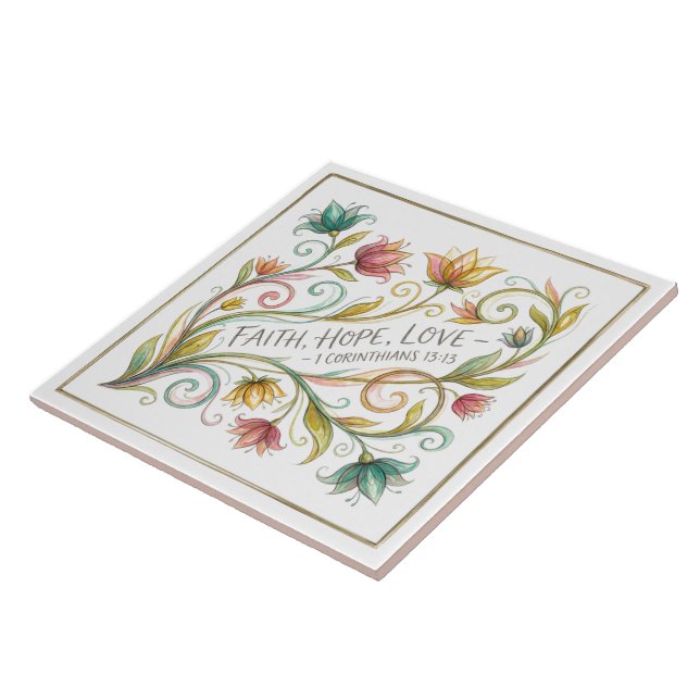 Faith Hope Love floral Ceramic Tile (Side)