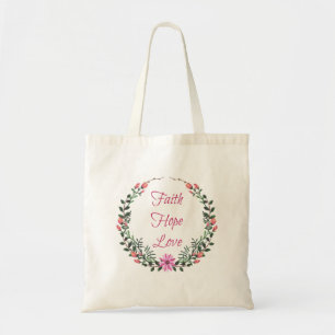 Faith Hope Love Floral Tote Bag