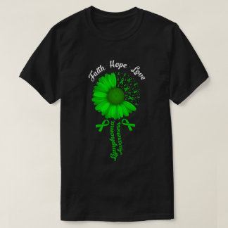 Faith Hope Love Green Lymphoma Cancer Awareness T-Shirt