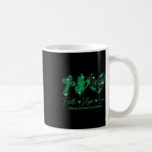 Faith Hope Love Green Ribbon Kidney Disease Awaren Coffee Mug