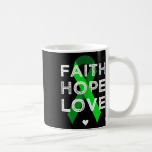 Faith Hope Love Green Ribbon Shirt Mental Health A Coffee Mug