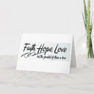 Faith Hope Love Greeting Card