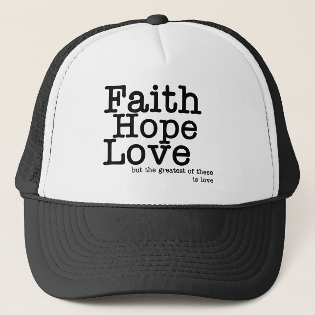 Faith Hope Love Hat (Front)